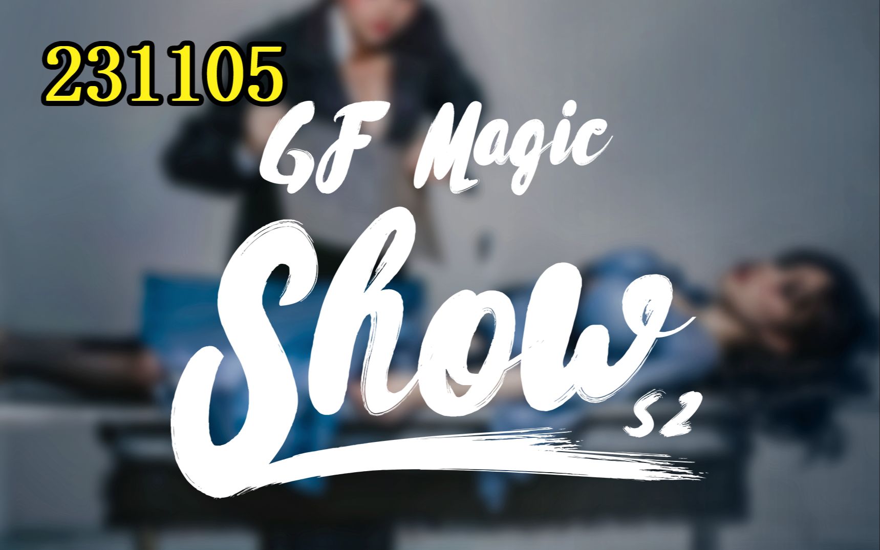 GF Magic Season 2 - Episode 2