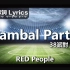 RED People 動態歌詞 Lyrics【Sambal Party 38派對】@2014