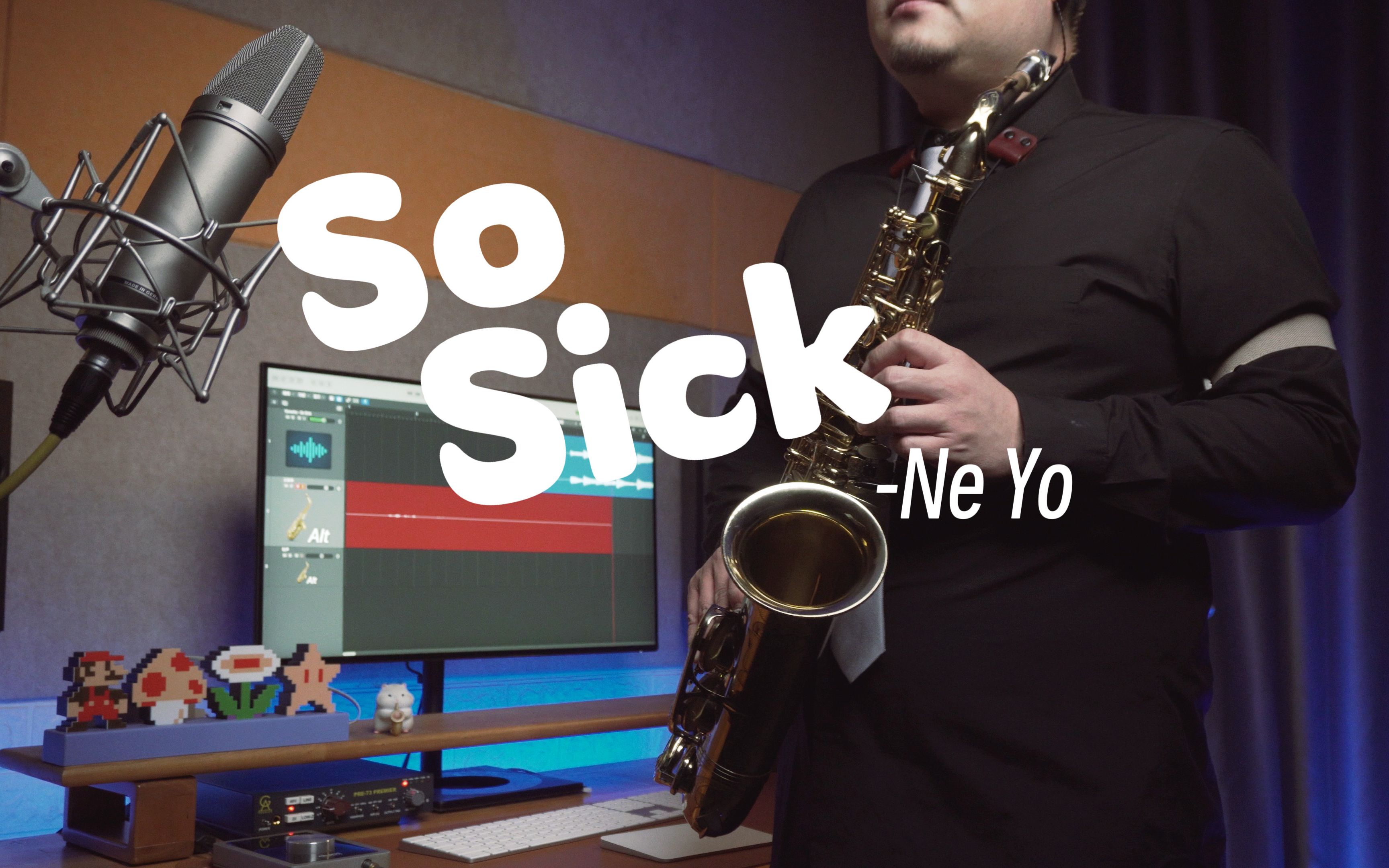 【萨克斯】Ne-Yo《So Sick》经典的R&B歌曲！！！-猴子舅舅-猴子舅舅-哔哩哔哩视频