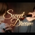 Sweet Dream  JUNNY&楷灿版（自截）