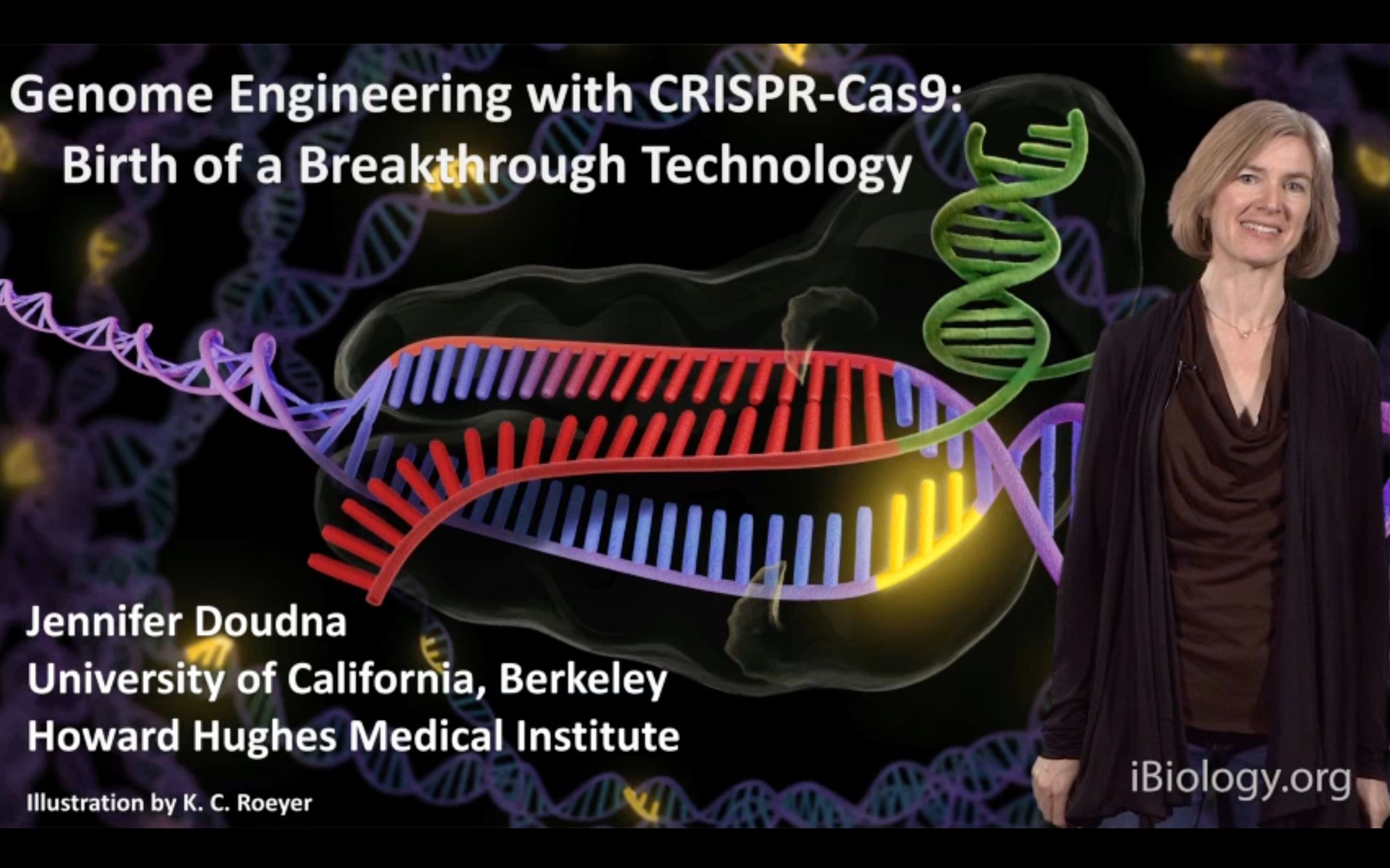 诺奖大佬亲授: CRISPR-Cas9基因编辑原理