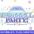 CINDERELLA  PARTY! 偶像大师灰姑娘女孩#393