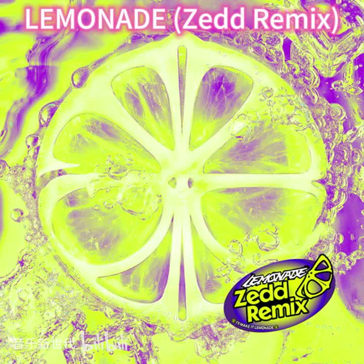 LEMONADE (Zedd Remix)