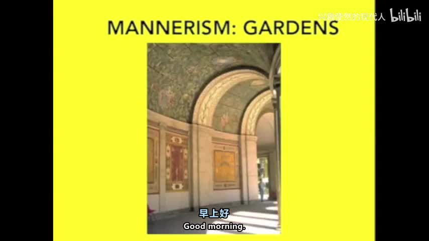 25 - 建筑史 第26讲 手法主义园林第一部分