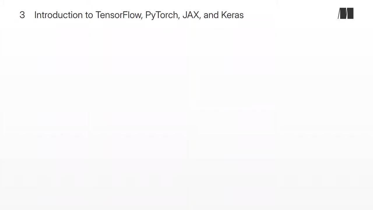019. Chapter 3. Introduction to TensorFlow, PyTorch, JAX, and Keras