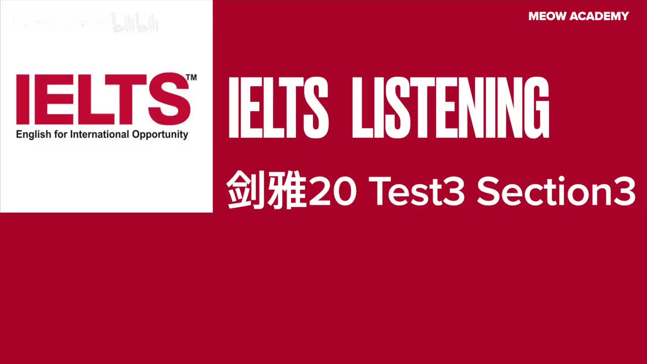 剑雅20 Test3 Part3