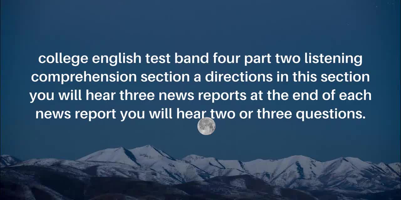 29.29.2018年6月四级真题（第一套）_英文 Av114926832063540 P29