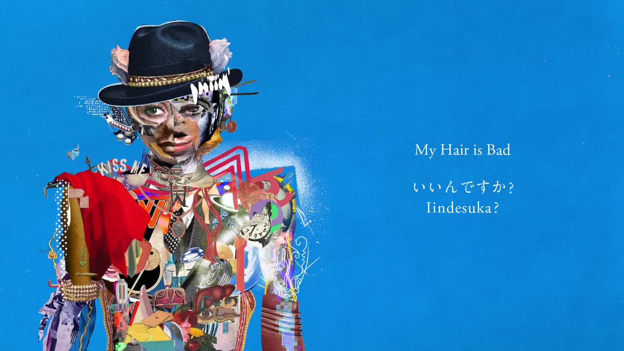 My Hair is Bad - いいんですか？