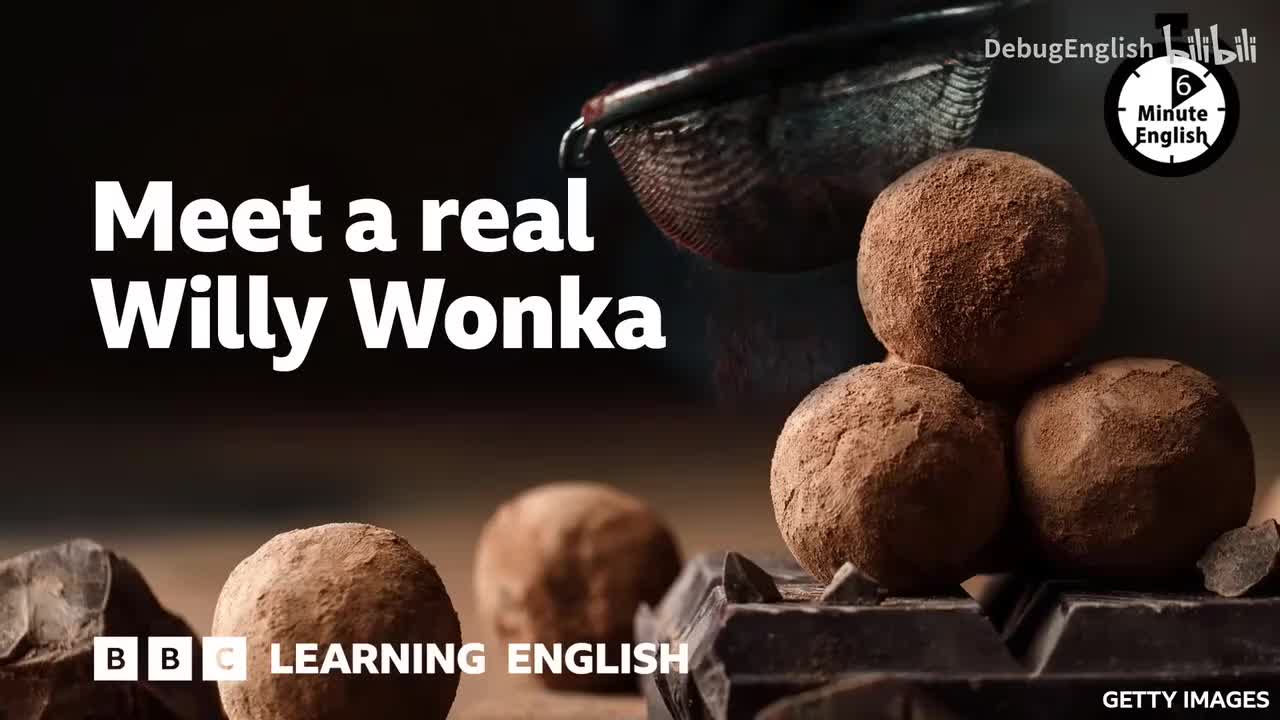 036.Chocolate Meet a real Willy Wonka