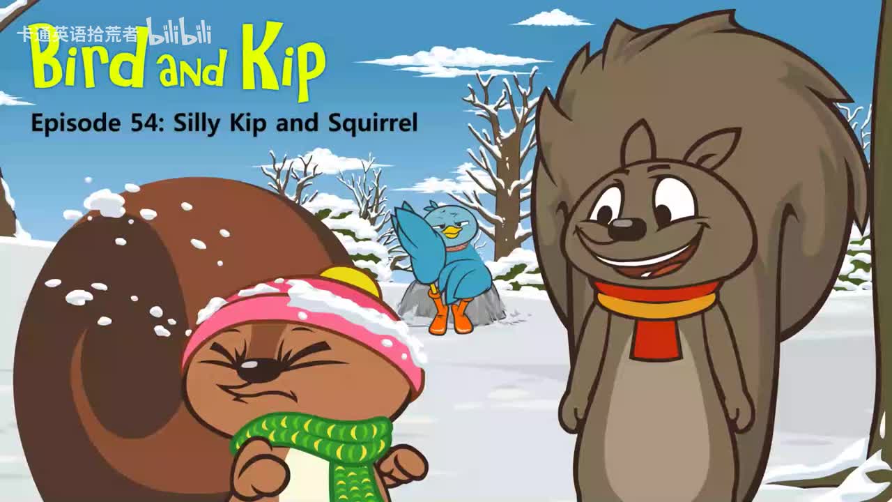 054_Bird and Kip 54_Silly Kip and Squirrel
