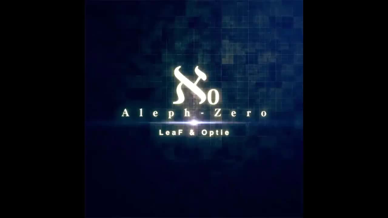 Aleph-0 - LeaF【迷茫旅程】