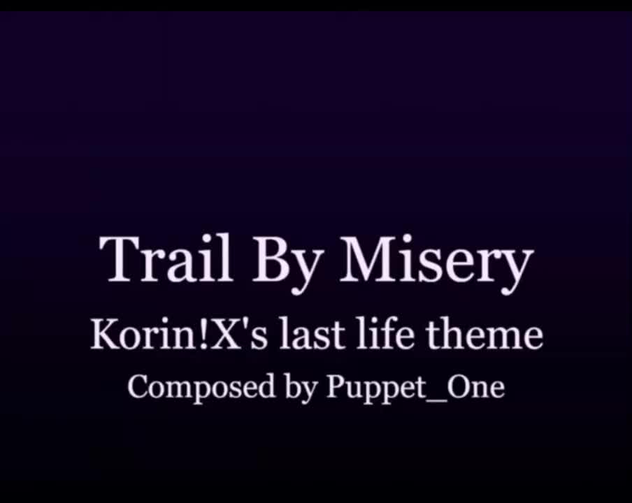 Korin X追逐(最后生命，废弃)