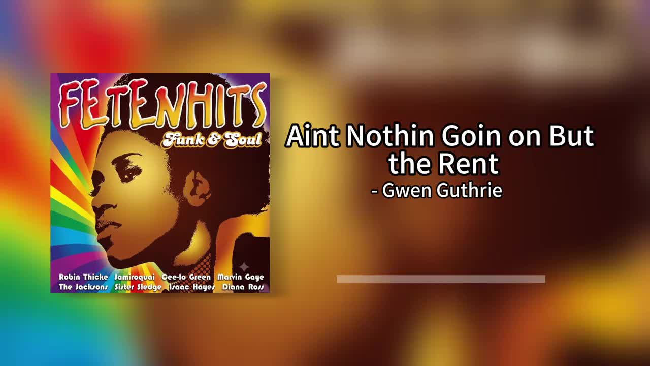 Gwen Guthrie - Aint Nothin Goin on But the Rent