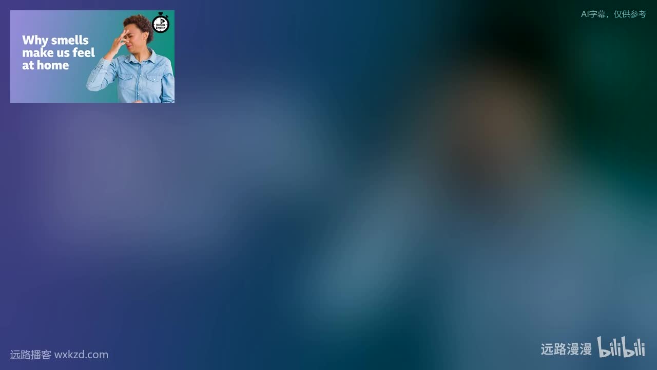 250206 - Why smells make us feel at home