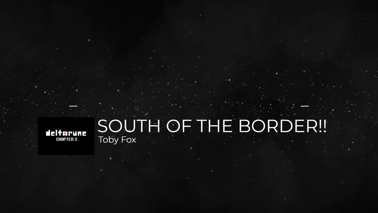106.SOUTH OF THE BORDER!!