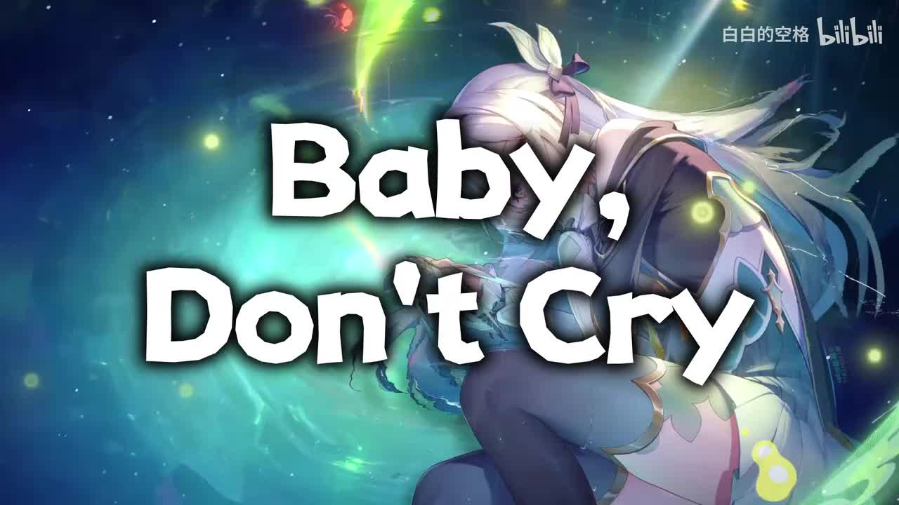 83.Baby, Don't Cry