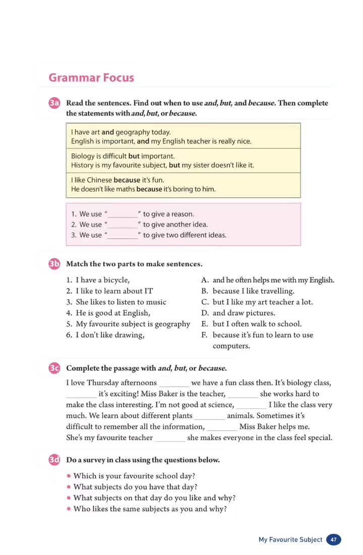 Unit 4 (p.47) 语法聚焦：连词and、but、because