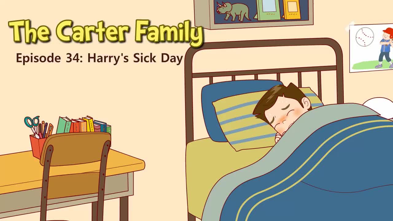 034_The Carter Family 34_Harry's Sick Day