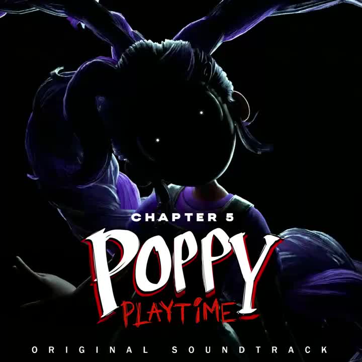 Gramophone 1 - Poppy Playtime- Chapter 5 OST_Full-HD
