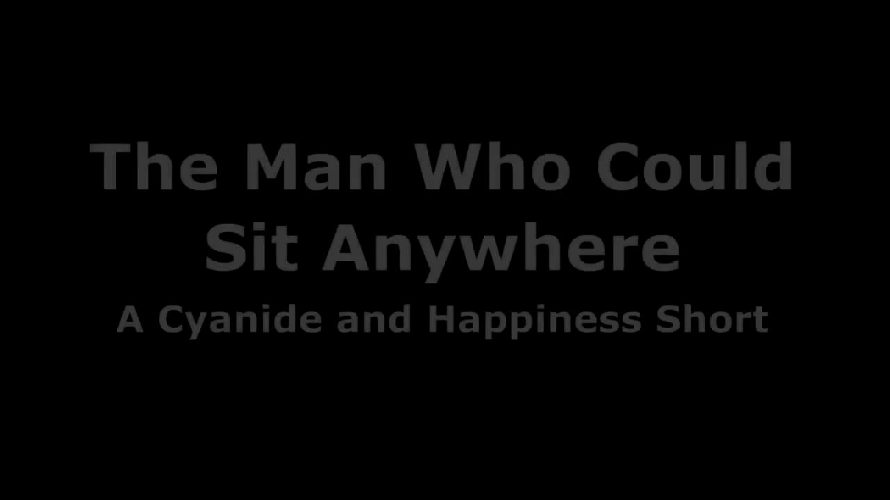 1. 【071】The Man Who Could Sit Anywhere