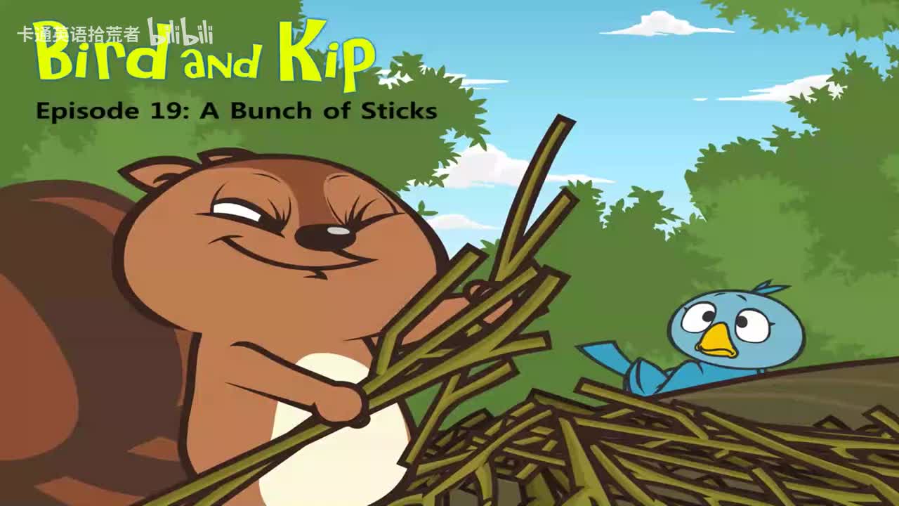 019_Bird and Kip 19_A Bunch of Sticks