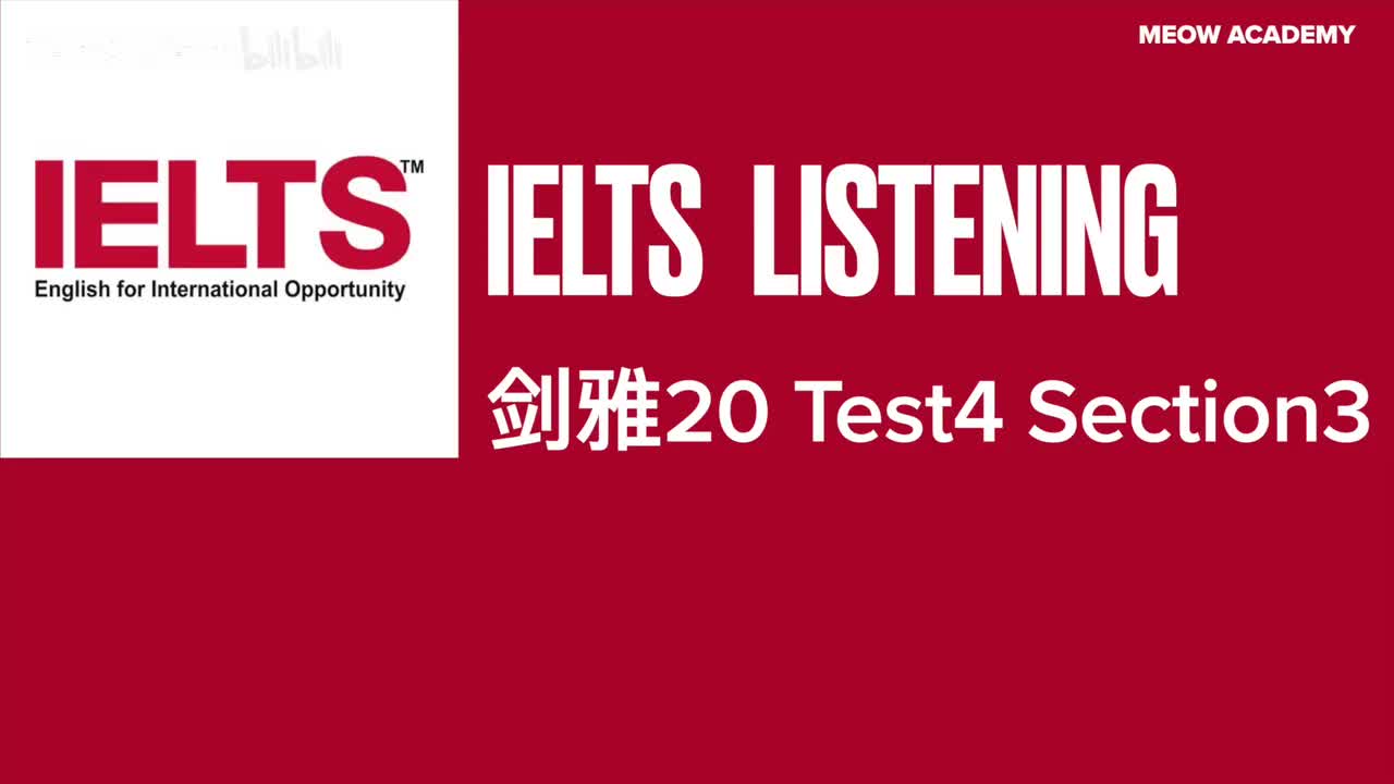 剑雅20 Test4 Part3