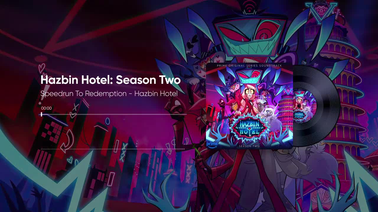 07. Speedrun To Redemption - Hazbin Hotel