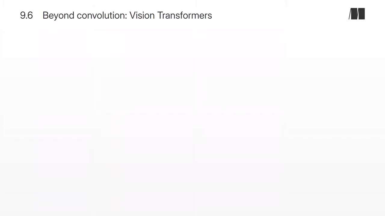 053. Chapter 9. Beyond convolution - Vision Transformers