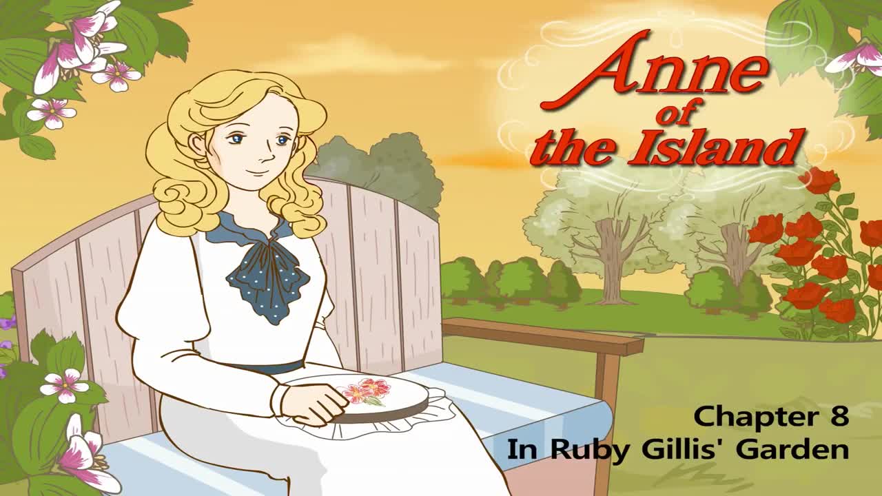 036_Anne of the Island 8_In Ruby Gillis' Garden