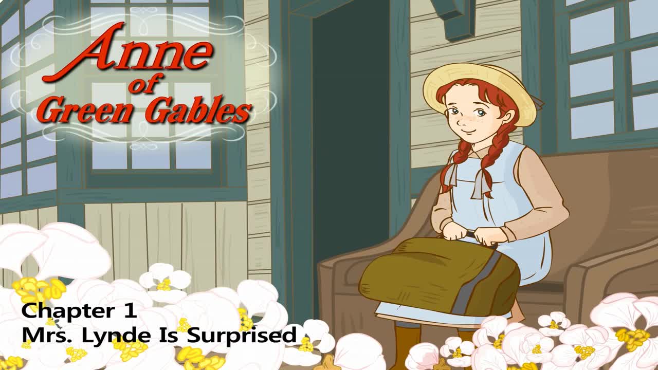 001_Anne of Green Gables 1_Mrs. Lynde Is Surprised