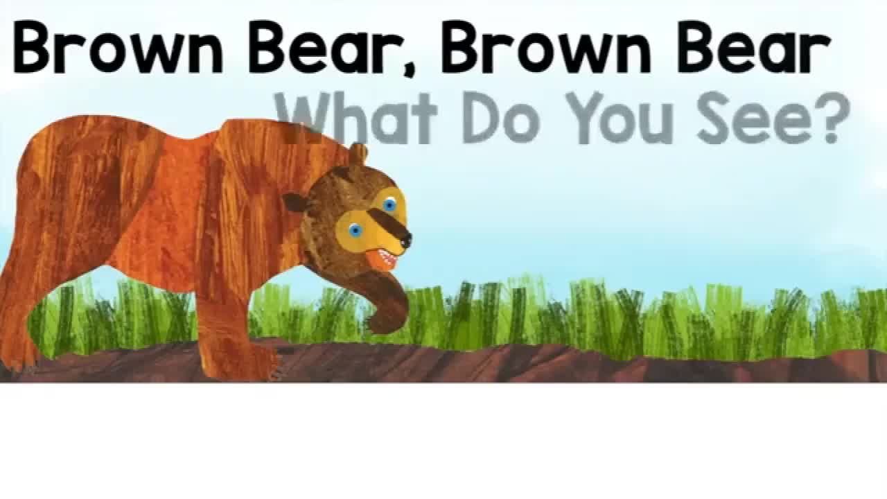 Brown Bear, Brown Bear