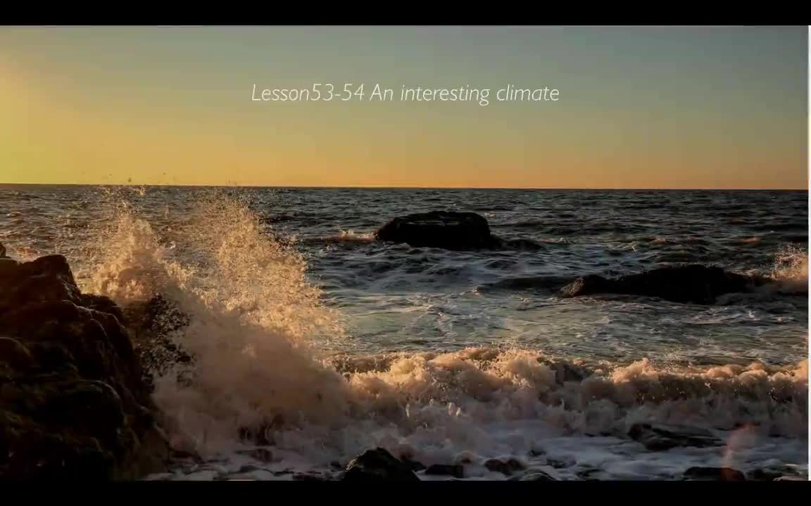 Lesson53-54 An interesting climate