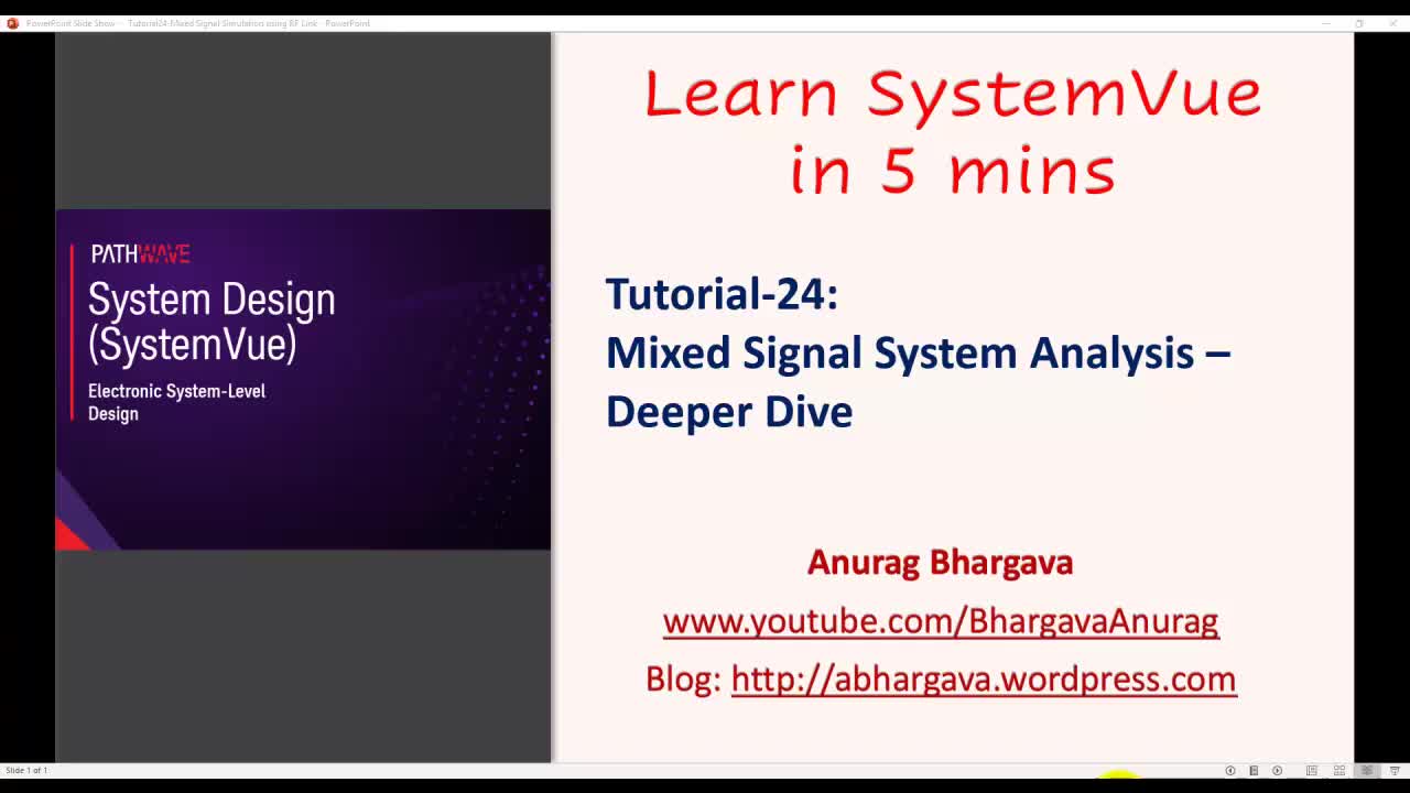24.Tutorial-24- Mixed Signal System Analysis - Deeper Dive