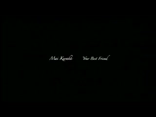 ED40 Your Best Friend-倉木麻衣