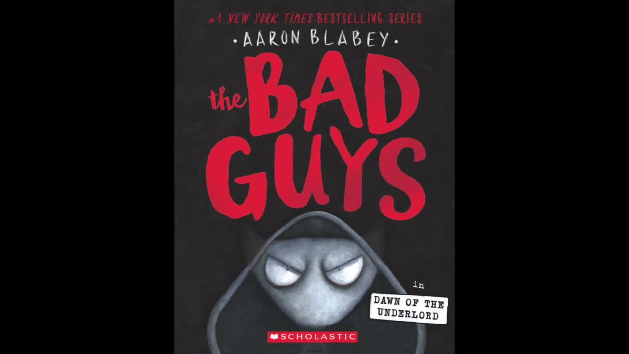 The Bad Guys Book 11 HD DAWN of the UNDERLORD Aaron Blabey READ ALOUD