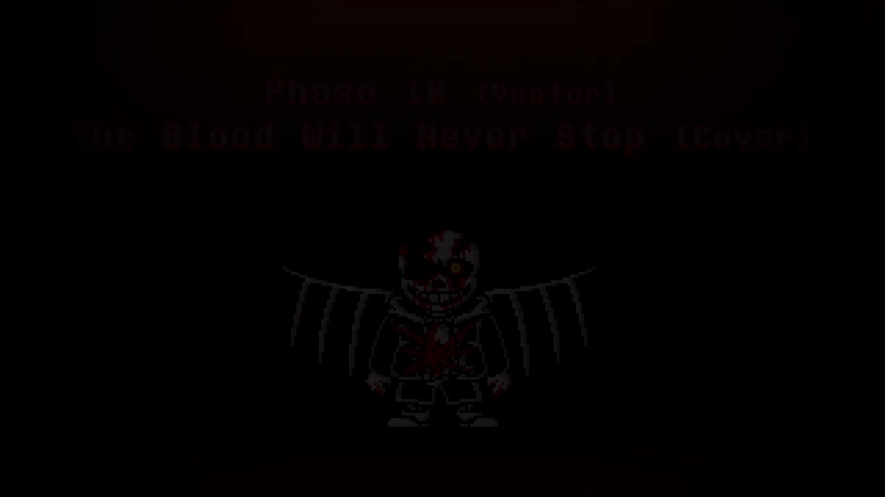 【重制】Phase 10 （Vector~Old Version）