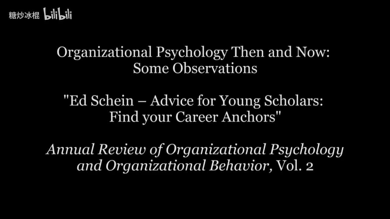 Ed Schein – Advice for Young Scholars_ Find Your Career Anchors