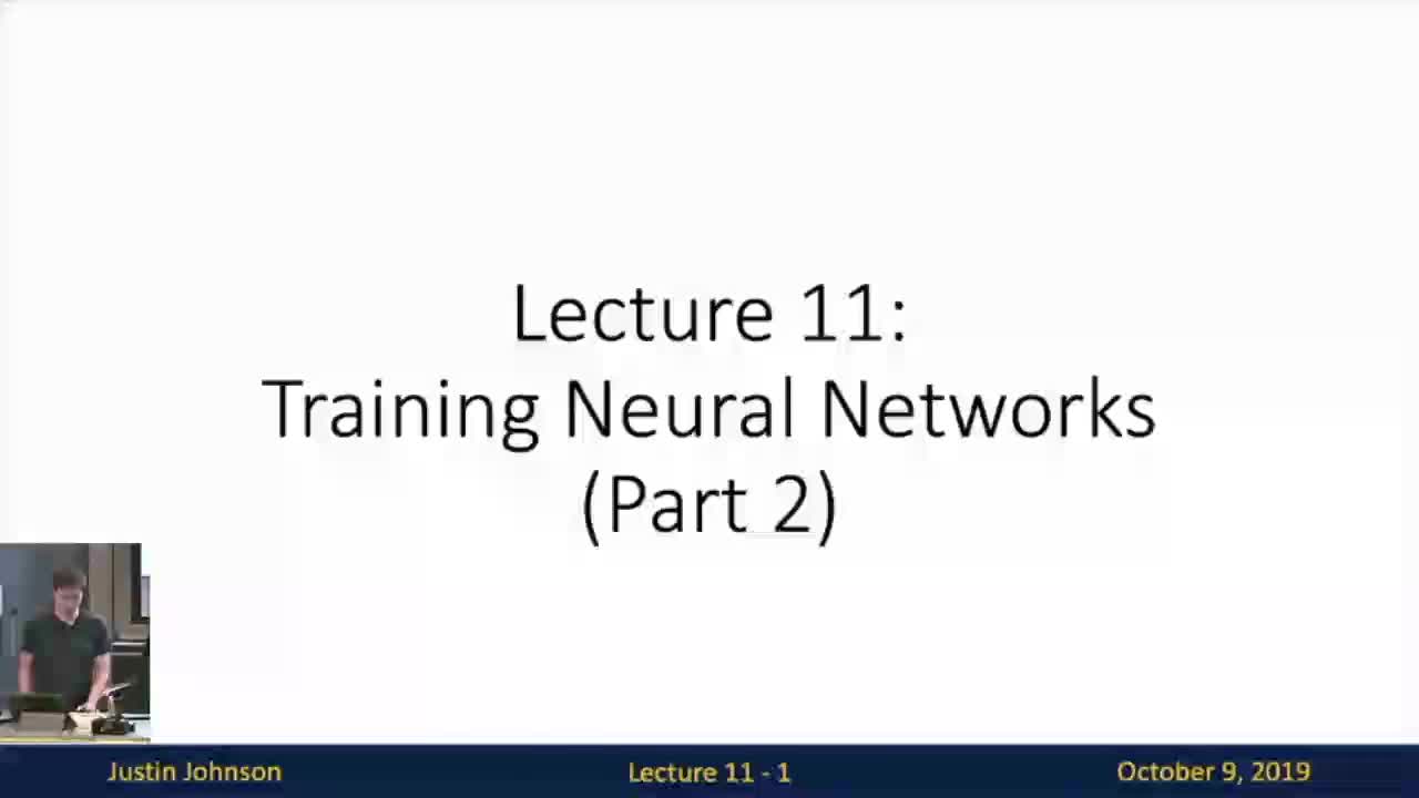 11 Training Neural Networks II