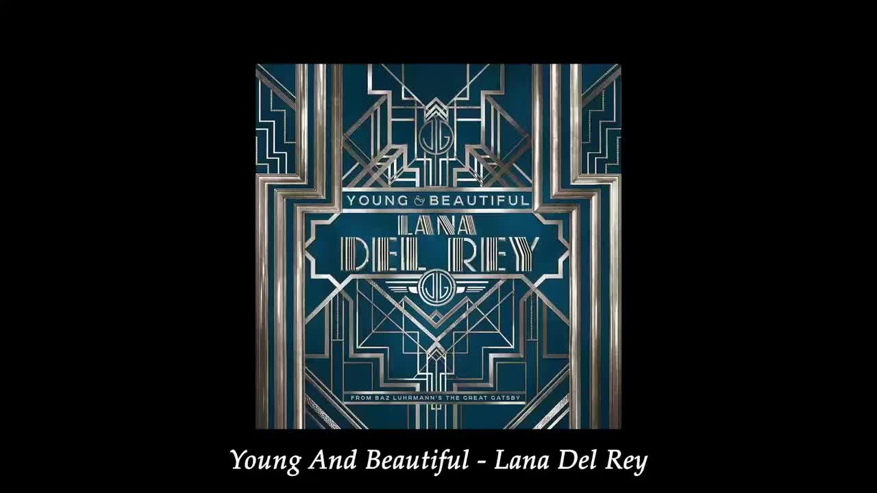 Young And Beautiful(The Great Gatsby)