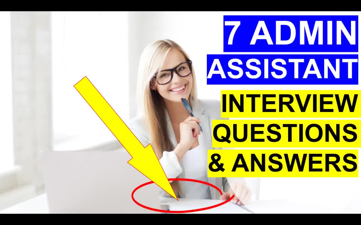 62-7 ADMIN ASSISTANT Interview Questions and Answers (PASS!)