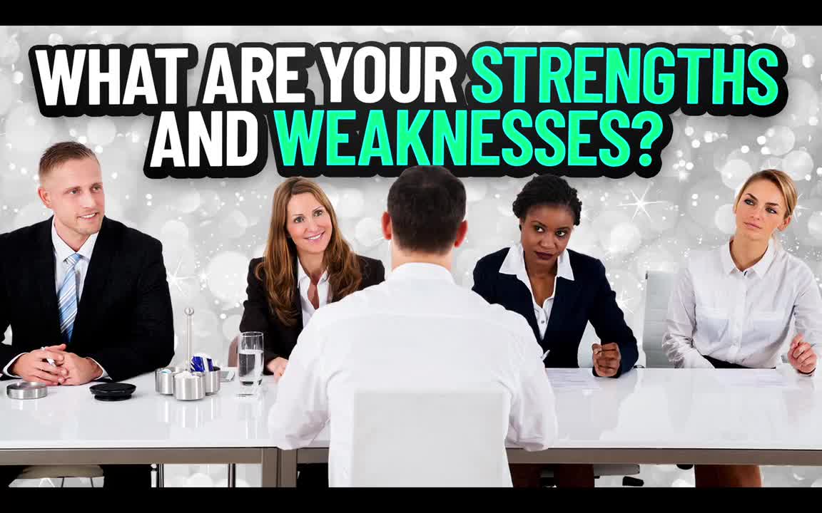 78-What Are Your STRENGTHS and WEAKNESSES TOP-SCORING Answers to this Tough INT