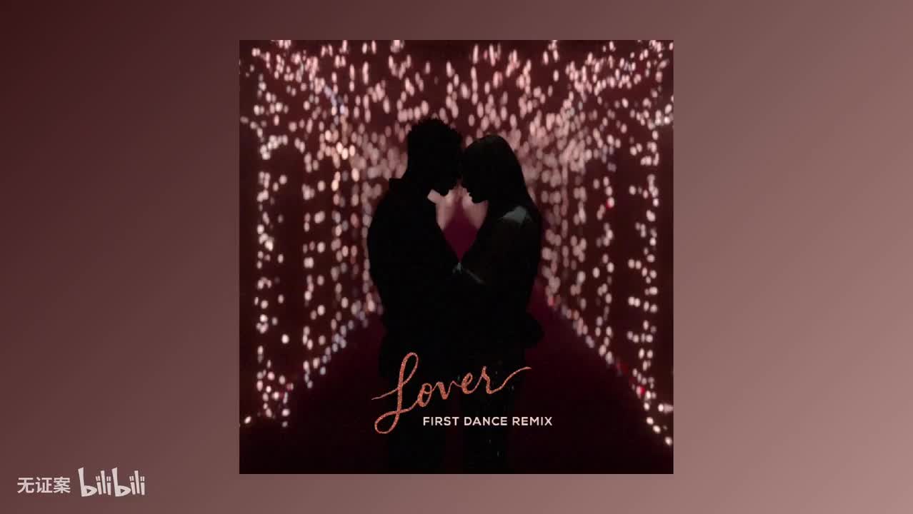 Lover (First Dance Remix)