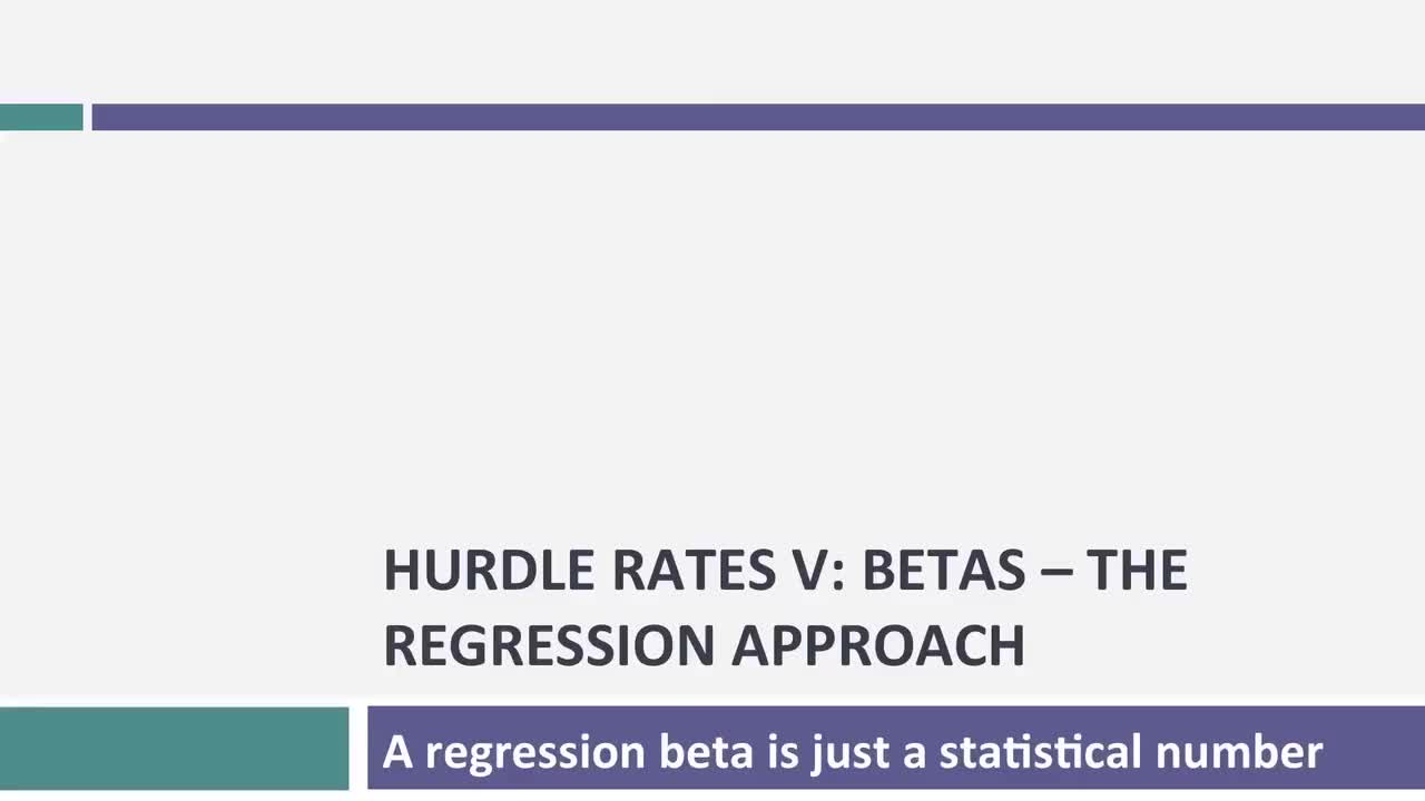 [P09]Session 8_ Estimating Hurdle Rates - Regression Betas
