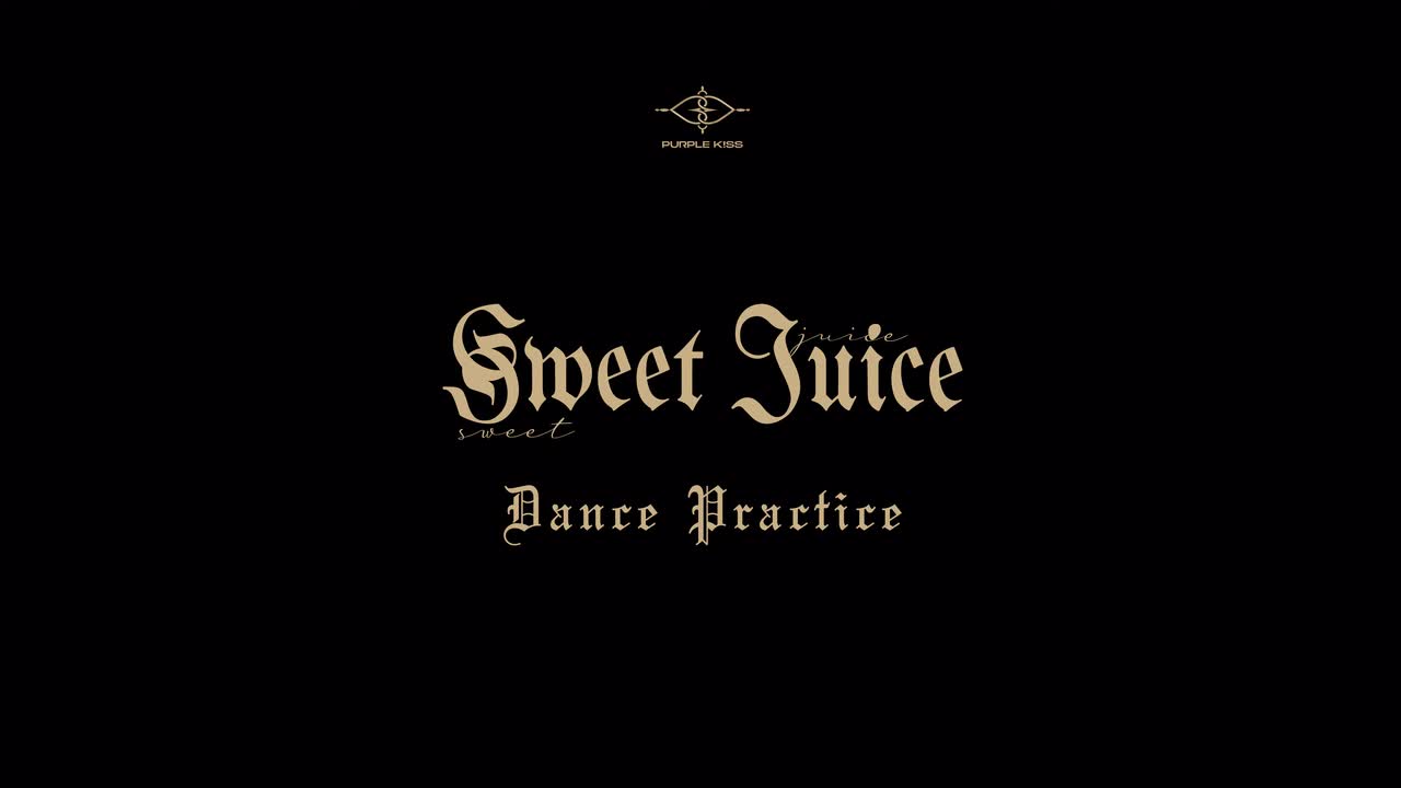 'Sweet Juice' 练习室