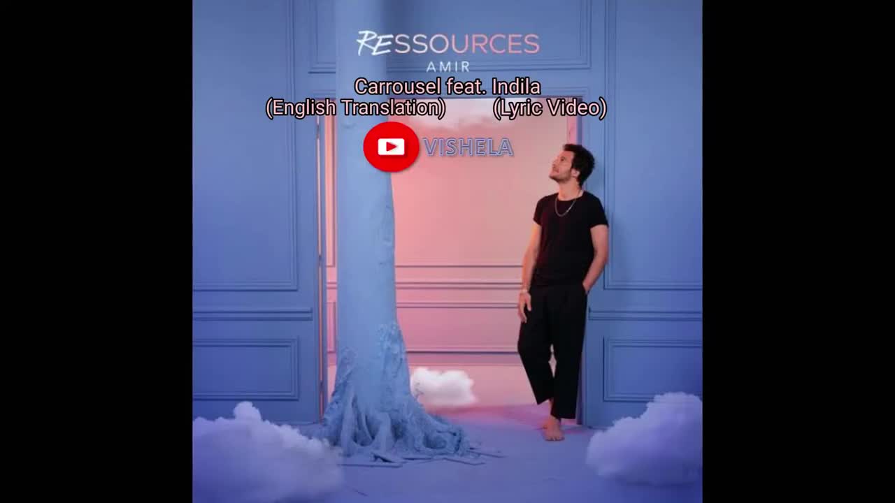 (English Translation) Amir - Carrousel