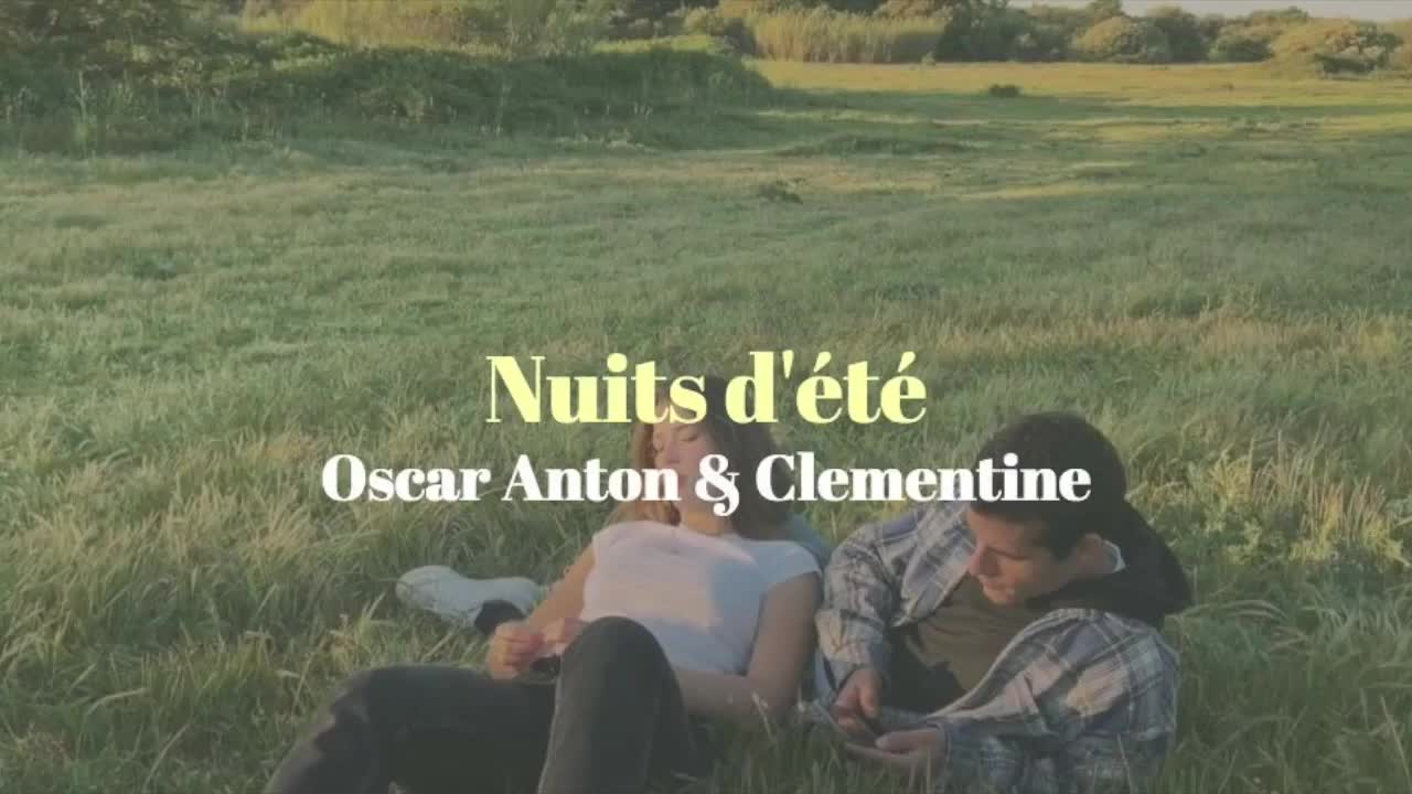 [中法歌詞] Oscar Anton & Clementine - Nuits d'été (夏夜)