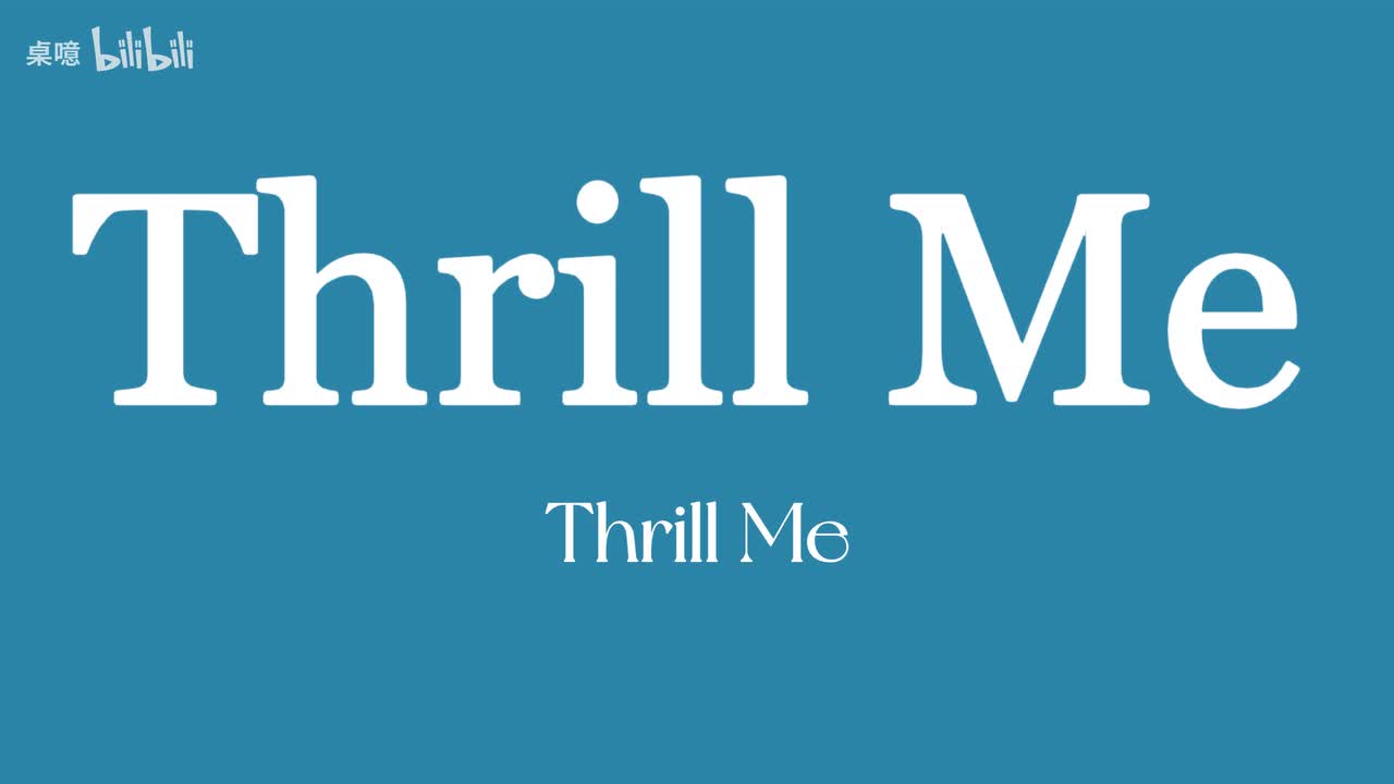 Thrill Me