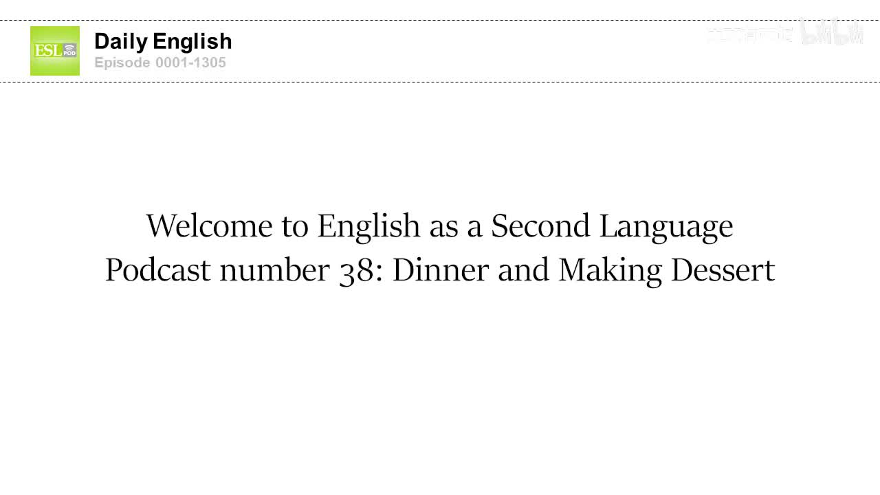 0038 Dinner and Making Dessert