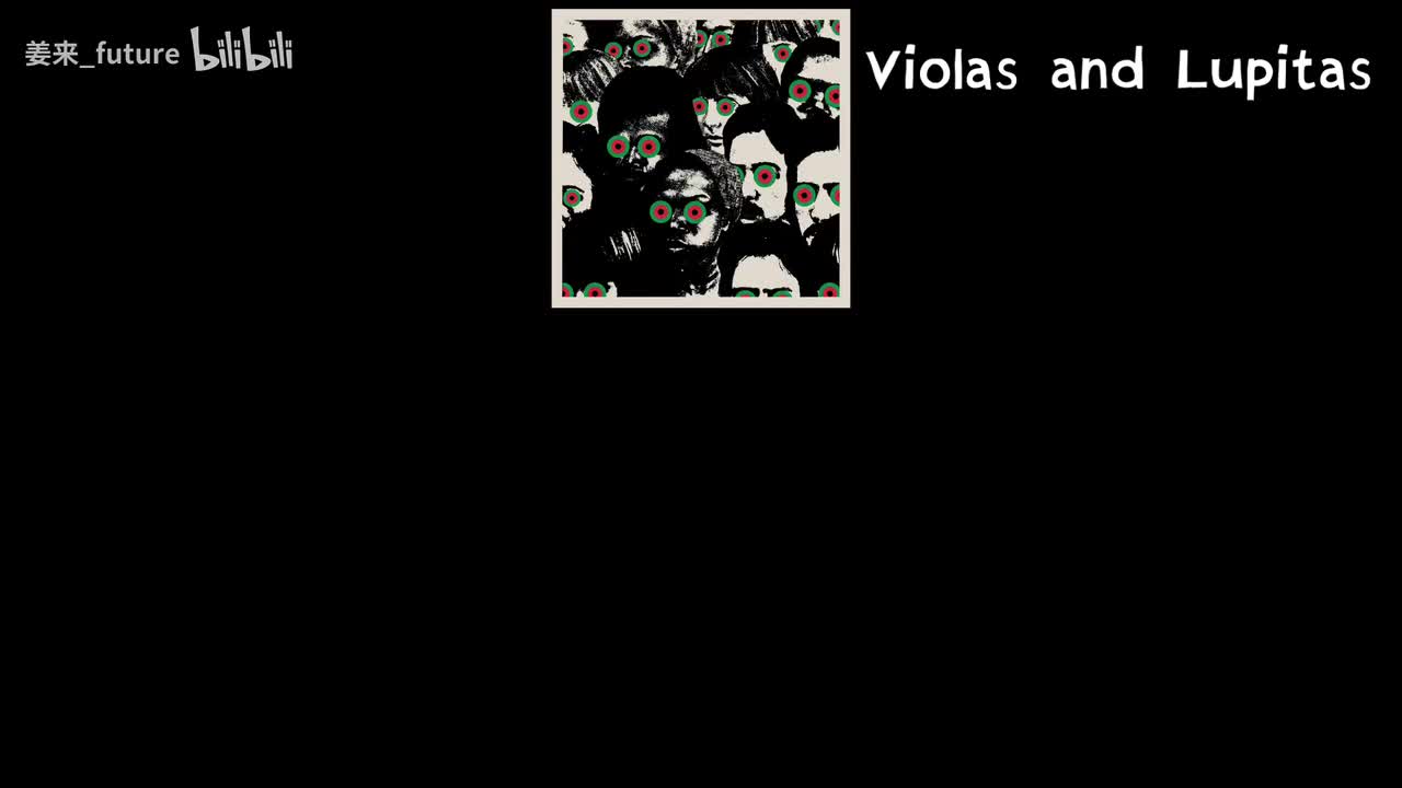 12.Violas and Lupitas