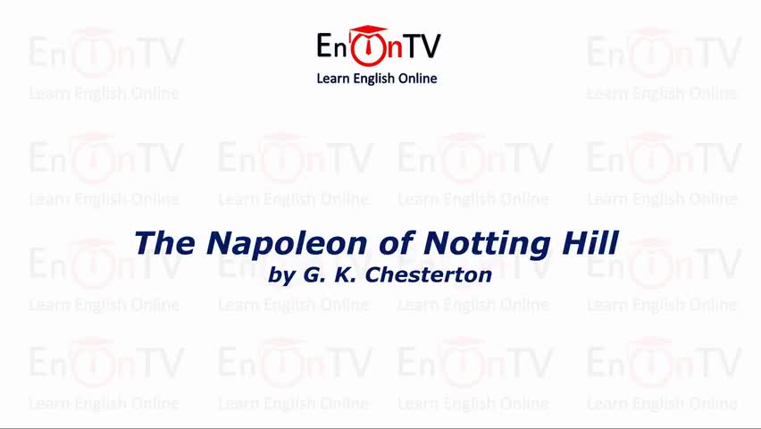 153.G. K. 切斯特顿《诺丁山的拿破仑》